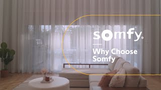 Why Choose Somfy [upl. by Hcurob]