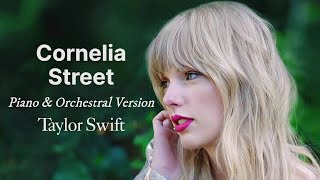 Cornelia Street Piano amp Orchestral Version  Taylor Swift  Lyric Video [upl. by Bertsche]