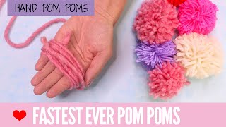 DIY Pom Poms  Super FAST Pom Poms with Your Hand [upl. by Flam]