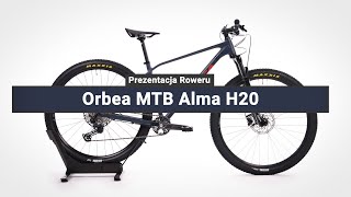 Rower Górski Orbea Alma H20 29  Prezentacja roweru [upl. by Ahcsrop]