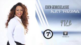 Ethiopia Eden Gebreselassie  Hagerey  New Tigirigna Music 2017 [upl. by Ahsiya]