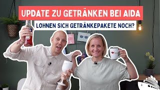 AIDA Getränkepakete 2024 🍻🍹🥂  Abzocke nach großer Änderung 👎🏻‼️ [upl. by Rodgiva]