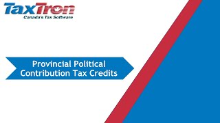 How to Claim Provincial Political Contribution Tax Credits in TaxTron Web [upl. by Robbin]