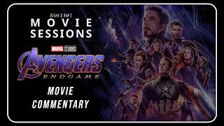 Avengers Endgame 2019 MOVIE COMMENTARY  Regan amp Dans Movie Sessions [upl. by Steddman120]