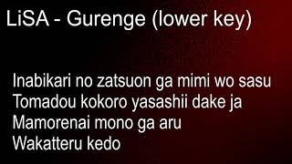 LiSA  Gurenge 紅蓮華 lower key Karaoke Lyrics [upl. by Anicul]