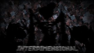 INTERDIMENSIONAL  CHAPTER 4 SONG 2 ft WhackyHammerBro [upl. by Mccafferty214]