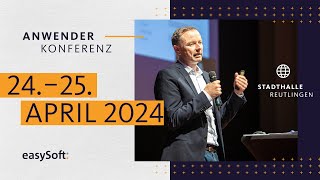 30 Jahre Veränderung gestalten easySoft Anwenderkonferenz 2024 [upl. by Ahsilra428]