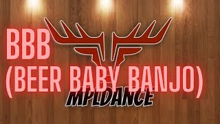 BBB Beer Baby Banjo Line Dance [upl. by Nylacaj555]