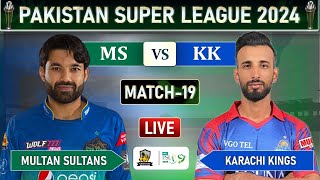 PSL LIVE  MULTAN SULTANS vs KARACHI KINGS MATCH 19 LIVE COMMENTARY  MS vs KK LIVE [upl. by Burger719]