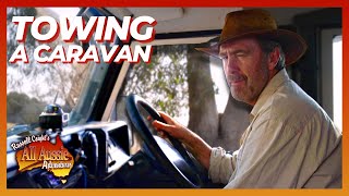 Russell Coight Teaches You How To Tow A Caravan  All Aussie Adventures [upl. by Khai585]