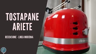 Tostapane ARIETE Moderna  RECENSIONE e prova completa [upl. by Marler]