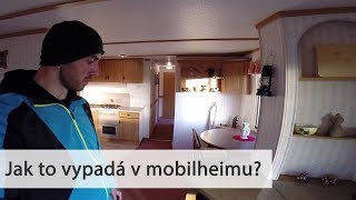 Jak to vypadá v mobilheimu [upl. by Willcox]