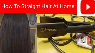 How to straight hair At Home [upl. by Dorolisa822]