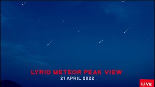 Watch Live Amazing Peak View of Lyrid Meteor Shower 21 April 2022 [upl. by Nwhas]