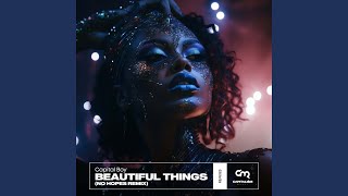 Beautiful Things No Hopes Remix [upl. by Aivata164]