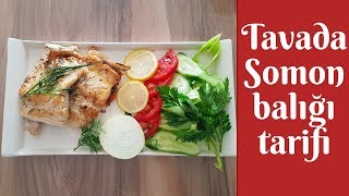 Tavada Somon Balığı Tarifi l Şipşak Yemek Tarifleri [upl. by Yebloc]