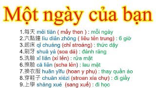 MỘT NGÀY CỦA BẠN  你的一天  THƯỜNG DÙNG TRONG GIAO TIẾP TIẾNG TRUNG [upl. by Mart]