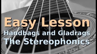 Handbags and Gladrags  Stereophonics  Easy Guitar Lesson  Beginners Acoustic [upl. by Lenox]