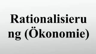 Rationalisierung Ökonomie [upl. by Pimbley]