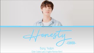 Bang Yedam Treasure  Honesty Color Coded Lyrics EnglishKorean Romanization Version [upl. by Etteneg179]