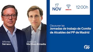 Serrano y Almeida clausuran las Jornadas de Trabajo del Comité de Alcaldes [upl. by Nomyar]