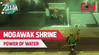 How to Do Mogawak Shrine in Zelda Tears of the Kingdom  The Power of Water [upl. by Grimona]