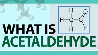 What is Acetaldehyde  Preparation of Acetaldehyde  Reactions of Acetaldehyde  Organic compounds [upl. by Eikram507]