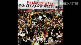 Tinsel Town Rebellion  Frank Zappa Full Album [upl. by Anire]