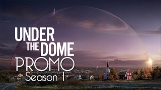 Under the Dome Season 1 Promo HD [upl. by Soraya895]