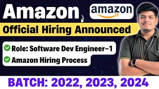 🔥Amazon SDE1 Biggest Hiring Announced Off Campus Drive 2022 2023 2024 BATCH Amazon Exam Process [upl. by Valerle]