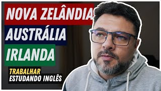 Intercâmbio Mais Barato Irlanda Austrália ou Nova Zelândia [upl. by Atinoj]