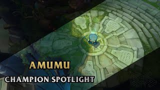 ► Amumu ◀ League of Legends ▂ Champion Spotlight [upl. by Gilmour205]