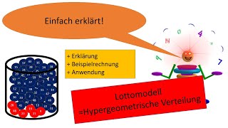 Hypergeometrische Verteilung aka Lottomodell  Beispielaufgabe [upl. by Fanestil]