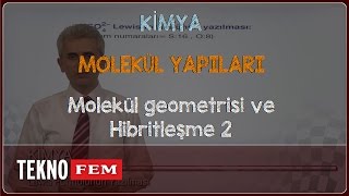 YGSLYS KİMYA  Molekül geometrisi ve Hibritleşme 2 [upl. by Gnat115]