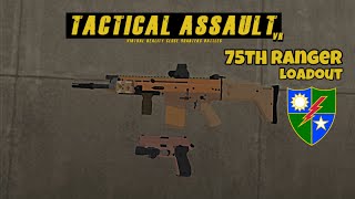 Tactical Assault VR My 75TH Ranger Loadout tacticalassaultvr [upl. by Alysa563]