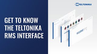 Get to know the Teltonika Networks RMS interface [upl. by Attenat624]