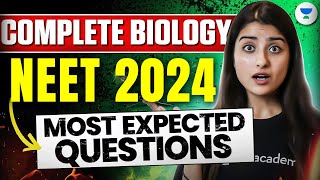 NEET Biology Most Expected Questions 2024  Paper यहीं से फ़सेगा  Seep Pahuja [upl. by Ania749]