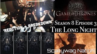 Game of Thrones Season 8 Episode 3 The Long Night  REACTION [upl. by Avle]