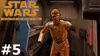 MEETING C3PO  Star Wars Tales from the Galaxys Edge  Part 5 Playthrough  Oculus Quest 2 VR [upl. by Ahtel]