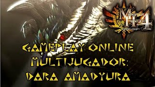 Monster Hunter 4  DARA AMADYURA  Gameplay online multiplayer  Charge Blade [upl. by Bengt]