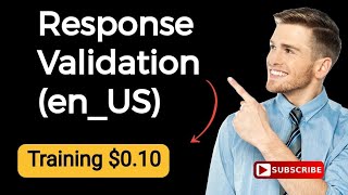 Response Validation enUS training 010 [upl. by Ellekcir750]