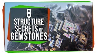 8 Structure Secrets of Gemstones [upl. by Oicnedif606]