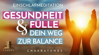 Einschlafmeditation für Gesundheit amp Fülle  Tiefe Entspannung und Balance finden [upl. by Ziegler]