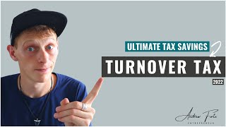 Understanding Turnover Tax 2022 [upl. by Oulman322]