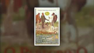 O Peregrino  John Bunyan  Audiobook [upl. by Gnilrits73]