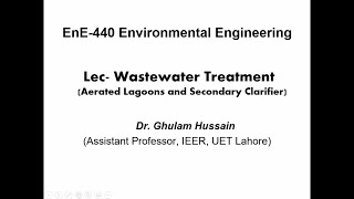 Aerated lagoons and secondary clarifier Complete Lecture  Environmental Engineering [upl. by Lananna]