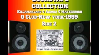 Sound Clash  Killamanjaro  Adonai  Tony Matterhorn  New York City  1999  Part 2 [upl. by Einor]