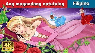 Ang magandang natutulog  The Sleeping Beauty in Filipino  FilipinoFairyTales [upl. by Rab]