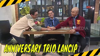 Anniversary Trio Lancip  MOMEN KOCAK LAPOR PAK 291024 [upl. by Thinia]