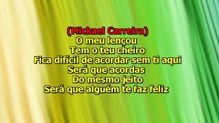 Mickael Carreira Feat Matias Damásio  Pelos Cantos Do Mundo Karaokê EA [upl. by Nahem]